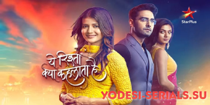 Yeh Rishta Kya Kehlata Hai Today Full HD Video Episode Desi Serial Apne TV